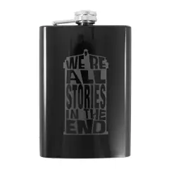 8oz We're All Stories in the End - Black Flask