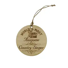 Worlds most Awesome Country Singer- Ornament