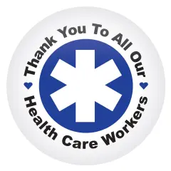 TY To All Our Health Care Workers Button, (Pack of 6)