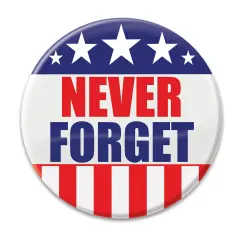 Never Forget Button, (Pack of 6)