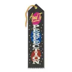 Aged To Perfection Award Ribbon (Pack of 6)