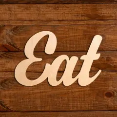 23 in. Unfinished Wooden Cursive "Eat" Sign
