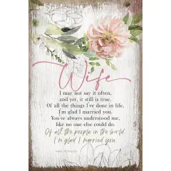 Dexsa Wife I May Not Say Inspirational Wood Plaque 6 inches x 9 inches