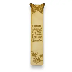 Bookmark - I have an angel in heaven I call her Grandma - Birch wood