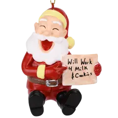 Will Work for Milk and Cookies Funny Santa Christmas Ornament