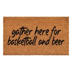 Gather Here for Basketball and Beer Doormat
