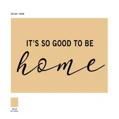 It's So Good to be Home Doormat