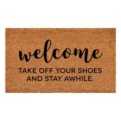 108291729 Take Off Your Shoes and Stay a While Doormat
