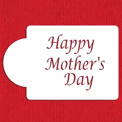 Happy Mother's Day Cake Stencil | C053 by Designer Stencils | Stencils for Royal Icing, Airbrush, Dusting Powder |