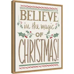 Believe in the Magic of Christmas by Anne Tavoletti 16-in. W x 20-in. H. Canvas Wall Art Print Framed in Natural
