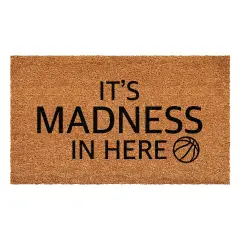 It's Madness in Here Doormat