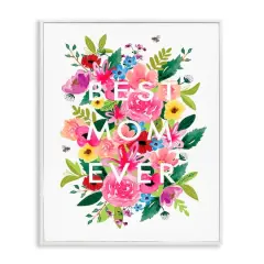 Stupell Industries Floral Best Mom Ever Framed Giclee Art White