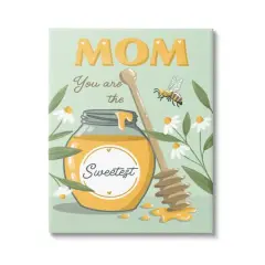 Stupell Industries Mom You Are The Sweetest Honey Jar Canvas Wall Art