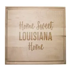 Home Sweet State Home 17" x 11" Maple Cutting Board Louisiana