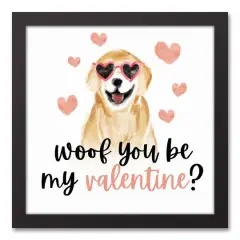 Woof you be my Valentine 13.73" x 13.73" Black Framed Canvas