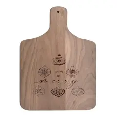 17" Let's Be Merry Walnut Paddle Cutting Board