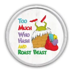 20" The Grinch Too Much Hash Round Framed Print White