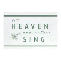 Let Heaven & Nature Sing Sign