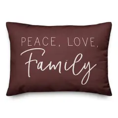 20" x 14" Peace Love Family Versatile Throw Pillow Maroon