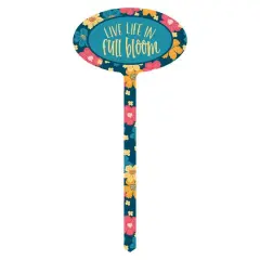 15" Aluminum Live Life In Full Bloom Marker Garden Stake