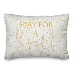 Stay For A Spell Throw Pillow