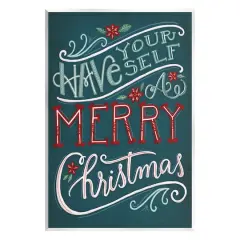 Stupell Industries Have Yourself Merry Christmas Phrase Wall Plaque Art
