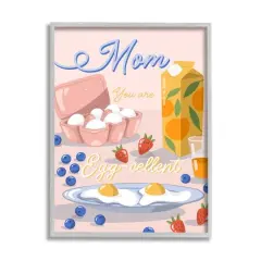 Stupell Industries Mom You Are Egg-cellent Phrase Framed Giclee Art Gray