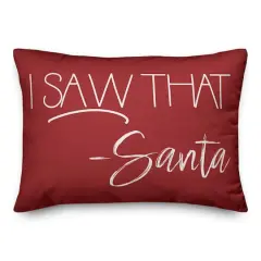 Santa Saw That 14x20 Throw Pillow