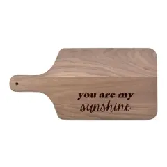 17" You Are My Sunshine Walnut Paddle Cutting Board