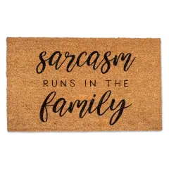 Sarcasm Runs In The Family 30" x 18" Door Mat