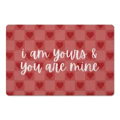 I Am Yours & You Are Mine Floor Mat