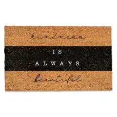 Kindness is Always Beautiful Door Mat