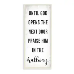 Stupell Industries God Opens the Door Phrase Wooden Wall Plaque