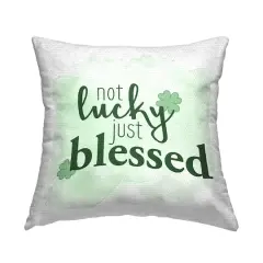 Stupell Industries Not Lucky Just Blessed Shamrock, Not Lucky Just Blessed Shamrock Outdoor Printed Pillow