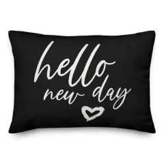 20" Hello New Day Throw Pillow Black