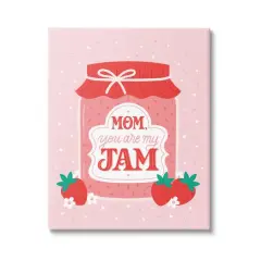 Stupell Industries Mom You Are My Jam Phrase Canvas Wall Art