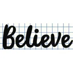 Leisure Arts&reg; Vinyl Believe Black Wall Decal