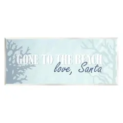 Stupell Industries Gone To Beach Love Santa Phrase Wall Plaque Art
