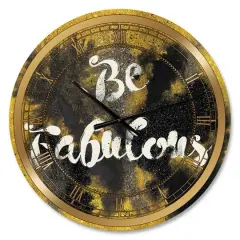 Designart 'Be Fabulous Quote Black On Gold Glam Wall Clock