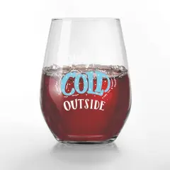 Baby it's Cold Outside 15oz. Printed Stemless Wine Glass