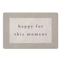 18" x 27" Happy for This Moment Floor Mat