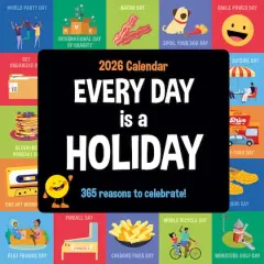 2026 Every Day's A Holiday Wall Calendar