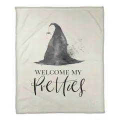 Welcome My Pretties Fleece Throw Blanket