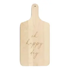17" Oh Happy Day Maple Paddle Cutting Board