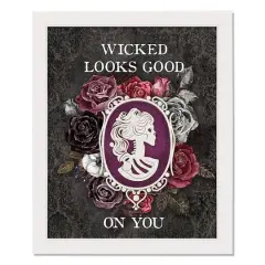 Wicked Looks Good on You White Framed Print Wall Art