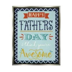 Stupell Industries You're Awesome Father's Day Phrase Floater Framed Art Gray