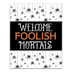 Welcome Foolish Mortals Canvas Wall Art