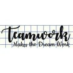 Leisure Arts&reg; Vinyl Matte Black Teamwork Makes the Dream Work Decal