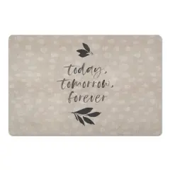Today Tomorrow Forever Floor Mat, 18" x 27"