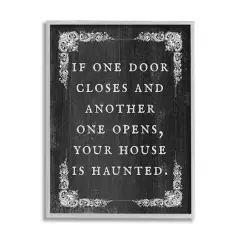 Stupell Industries Funny Haunted House Phrase Framed Giclee Art Gray